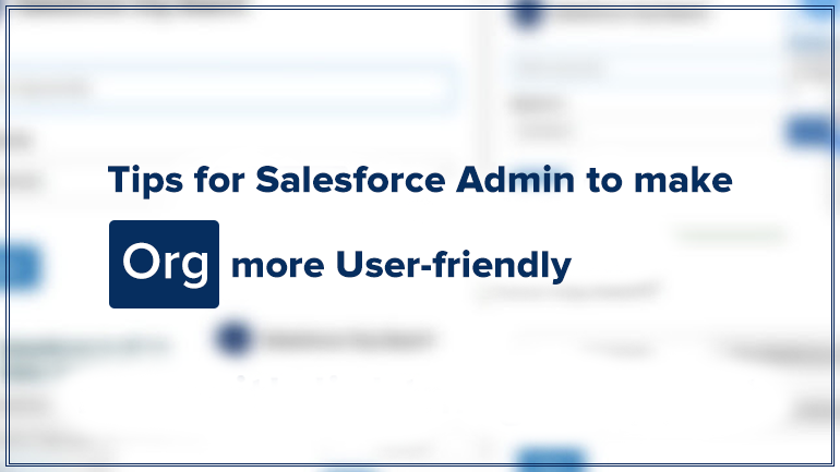 Tips for Salesforce Admin